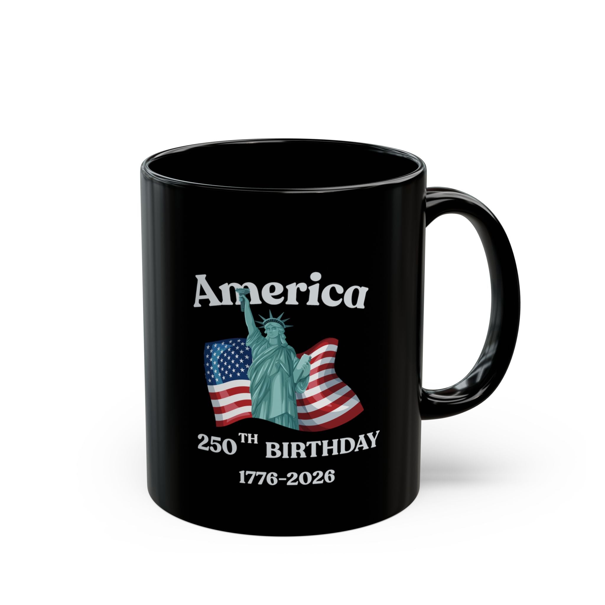 America 250th Birthday Black Mug – Statue of Liberty & Flag 1776–2026 Commemorative Coffee Cup